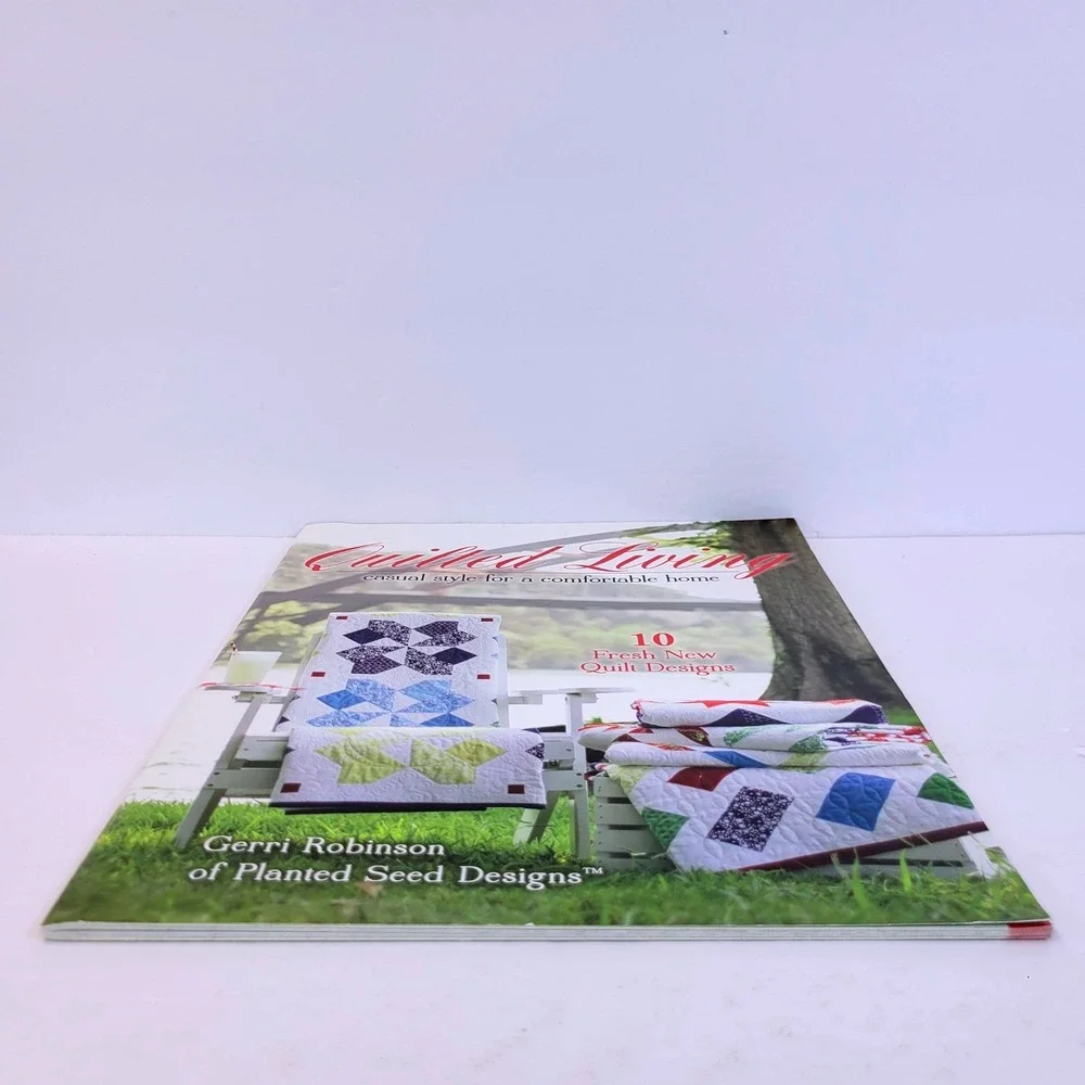 Planted Seed Designs Quilted Living Book 10 Patterns Gerri Robinson Crafts
